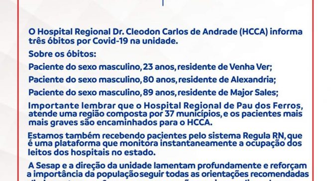 Mais 03 óbitos por Covid-19 é registrado no  Hospital Regional Dr.Cleodon Carlos de Andrade