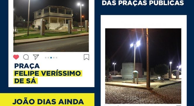 Governo do município de João Dias/RN, inicia a instalação da nova iluminação das praças públicas da cidade