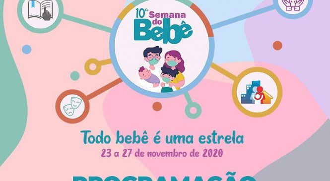 10ª Semana do Bebê de Major Sales/RN, trará neste ano de 2020 atividades à distância