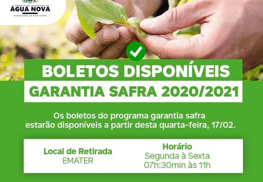 A Secretaria Municipal de Agricultura de Água Nova/RN, comunica aos agricultores do município que os boletos para pagamento da taxa de adesão ao Programa Garantia Safra 2020/2021 já estarão disponíveis