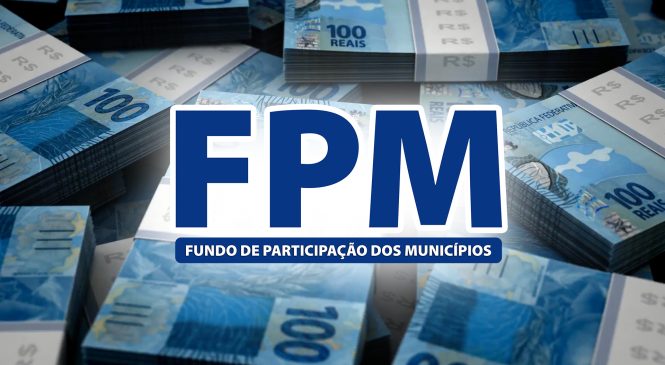 Municípios recebem hoje 9,2 bilhões do primeiro FPM de Maio. Aumento de mais de 27%