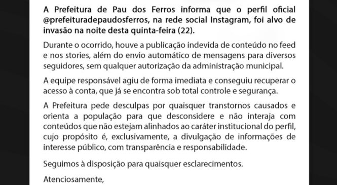 Invasão de perfil oficial da prefeitura de Pau dos Ferros acende alerta para riscos nas redes sociais