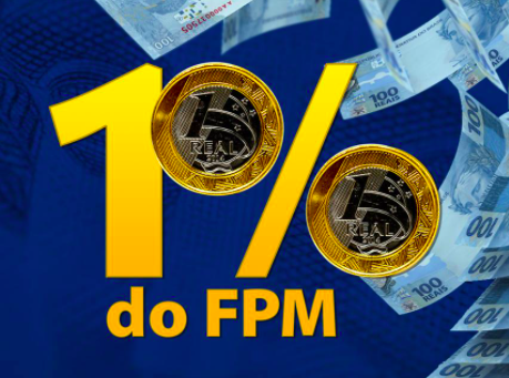 Estimativa da CNM e que os municípios recebam aumento de 1% no FPM em Julho