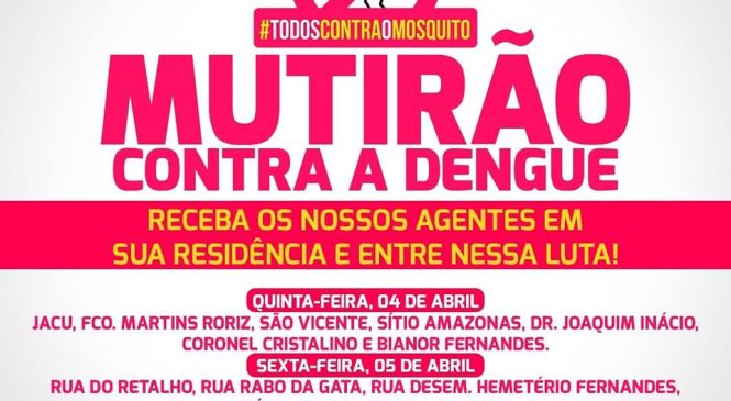 Município de Martins/RN, realizará grande mobilização de combate a Dengue