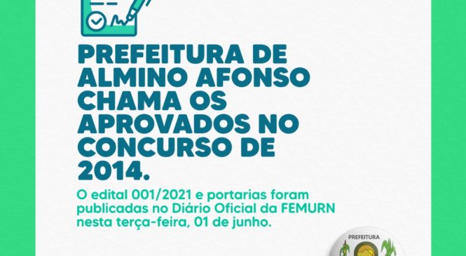 Prefeitura de Almino Afonso convoca aprovados no concurso de 2014