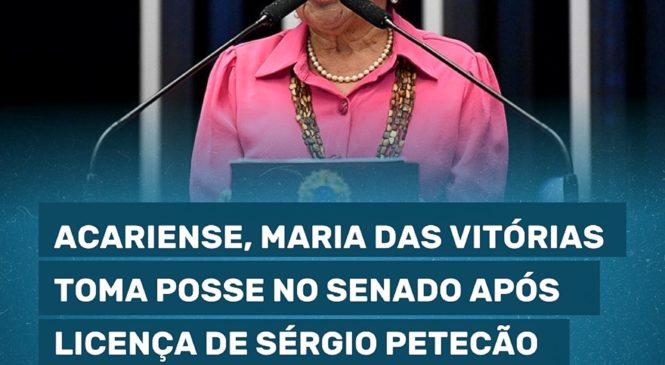 Potiguar Maria das Vitórias assume vaga no Senado Federal