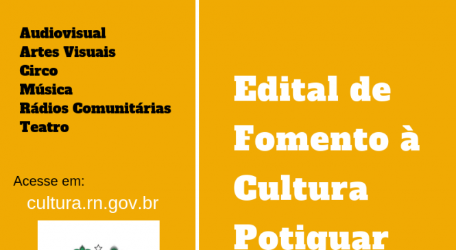 Fundação José Augusto lança Edital de Fomento à Cultura 2019 para seis segmentos artísticos-culturais