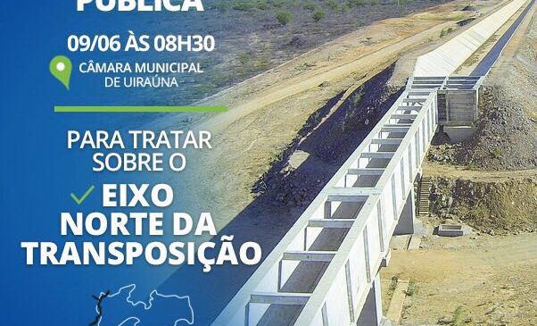 Audiência Pública pela obras do Eixo Norte da Transposição do Rio São Francisco