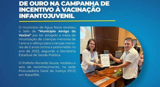 Água Nova recebe selo de ouro na campanha de incentivo a vacinação infantojuvenil