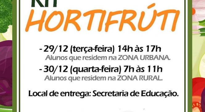 Secretaria Municipal de Educação de Riacho de Santana/RN, distribuirá Kits de Hortifrútis hoje (29), para alunos  que residem da zona urbana, e amanhã (30), para alunos da zona rural