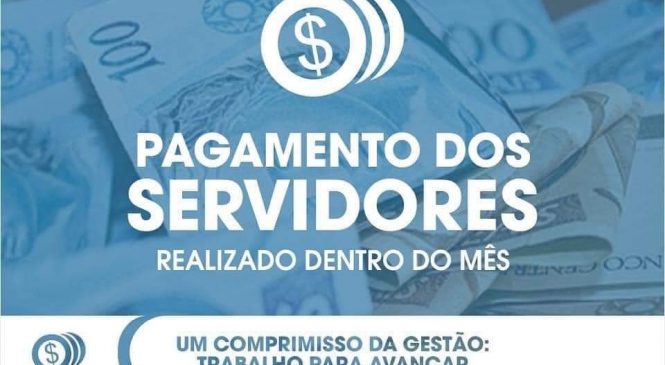 Governo de ODB realiza o pagamento de todos os funcionários efetivos e comissionados do município de Olho D’Água do Borges/RN