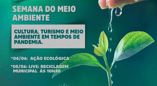 Em Riacho de Santana/RN, governo municipal lança a programação da semana do meio ambiente 2021