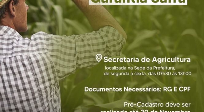 Em Martins/RN, a Prefeitura Municípal alerta os produtores rurais acerca da Garantia Safra