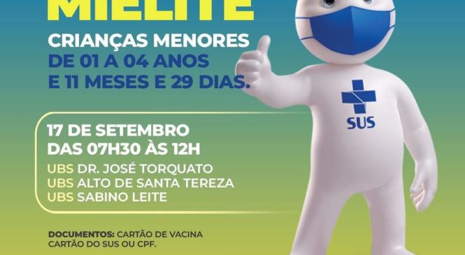 Governo Municipal de São Miguel alerta sobre dia D da vacinação contra a Poliomielite