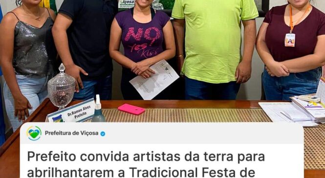 Prefeito de Viçosa convida artistas da terra para abrilhantarem a Tradicional Festa de Emancipação Política 2022