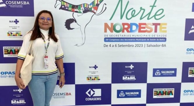 Secretária de Saúde de Frutuoso Gomes Representa Município em Congresso de Saúde em Salvador