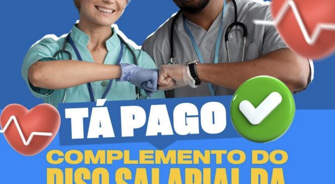 Governo Zé Augusto efetua pagamento do complemento do piso da enfermagem em Portalegre