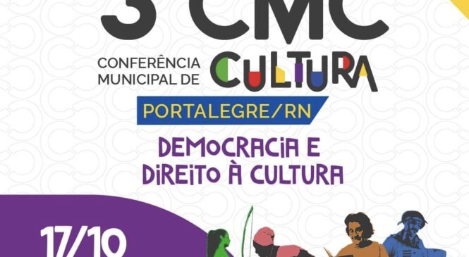 Município de Portalegre realizará a 3ª Conferência Municipal de Cultura