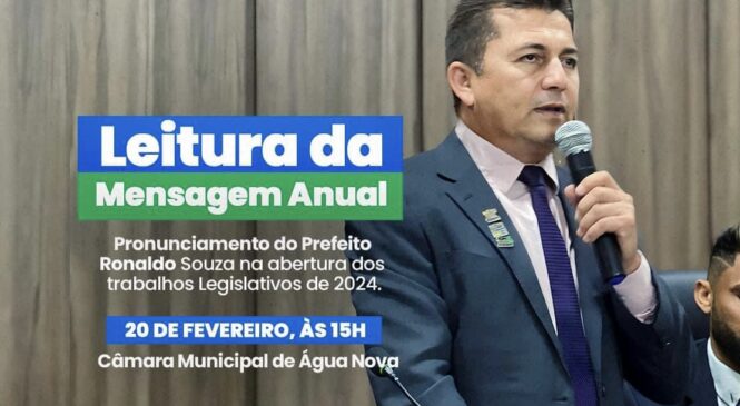 Prefeito Ronaldo Souza fará a leitura da mensagem anual do poder executivo