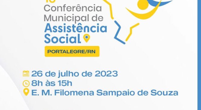 Portalegre realizará neste (26), a 10° Conferência Municipal de Saúde do município