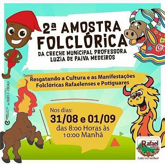 2ª Mostra Folclórica da Creche Professora Luzia de Paiva Medeiros em Rafael Godeiro