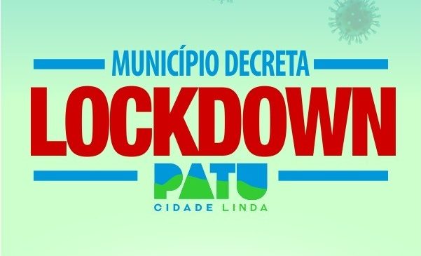 Lockdown em Patu começa hoje