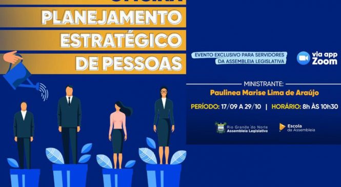 SERVIDORES DA AL PARTICIPAM DE OFICINA SOBRE PLANEJAMENTO ESTRATÉGICO DE PESSOAS
